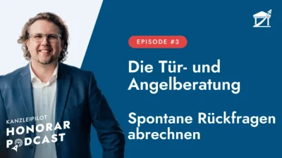 Wie du spontane Rückfragen abrechnest - Die Tür- und Angelberatung