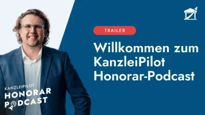 KanzleiPilot Honorar-Podcast Trailer