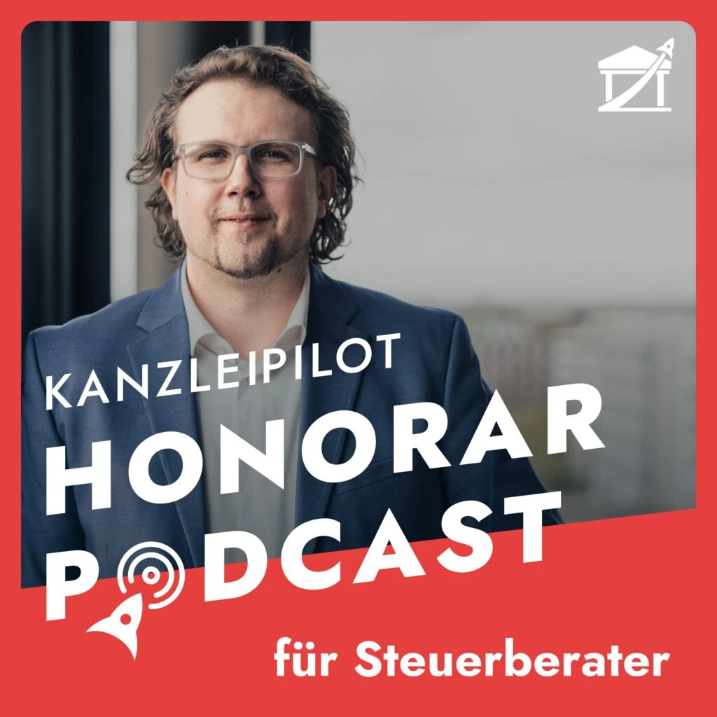 KanzleiPilot Honorar-Podcast für Steuerberater