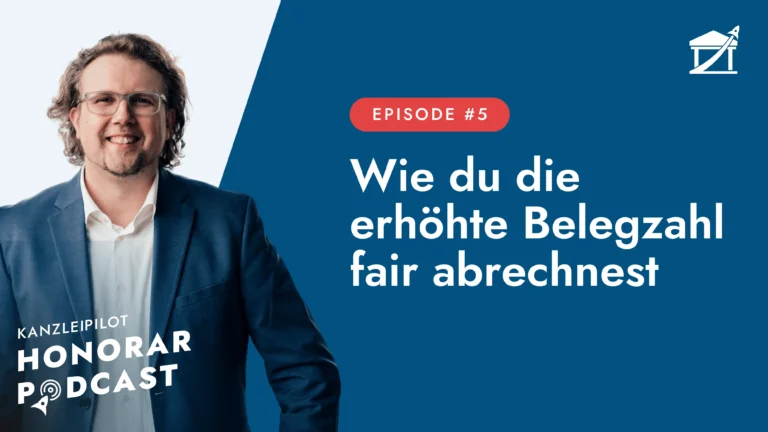 Mehr Belege = Mehr Honorar – Wie du den Mehraufwand bei erhöhter Belegzahl fair abrechnest
